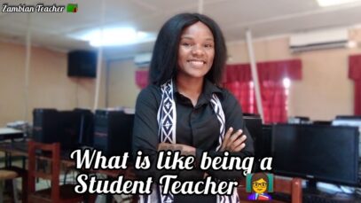 What is like being a Student Teacher👩‍🏫 #zambianteacher Zambian YouTuber