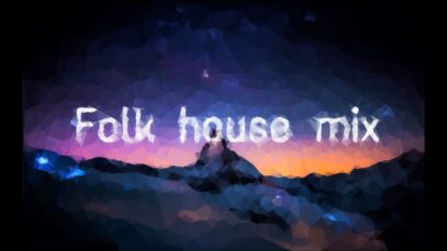 BUNT. – Folk House Mixtape (Chapter One)