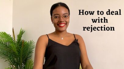 How to deal with rejection/ Nthombi guide